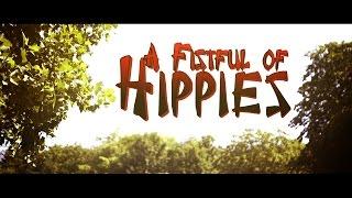 A Fistful of Hippies