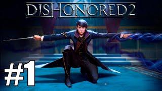 Помянем Dishonored 3  Играю впервые в Dishonored 2   Дизонорд 2 Прохождение на русском  Cтрим