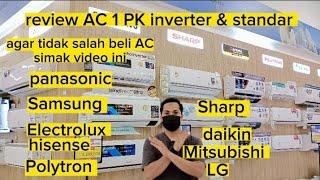 AC 1 PK YANG BAGUS MEREK APA INVERTER ATAU STANDAR