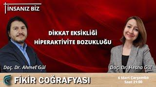 Dikkat Eksikliği  Hiperaktivite Bozukluğu  Doç. Dr. Ahmet Gül - Doç. Dr. Hesna Gül