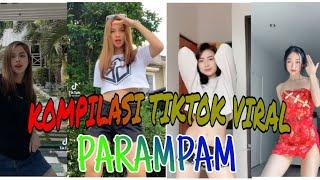 KOMPILASI TIKTOK PARAMPAM  TIKTOK VIRAL