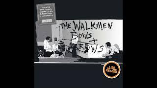 The Making of BOWS & ARROWS by The Walkmen - featuring Paul Maroon Walter Martin and Peter Bauer