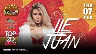 LIE JUAN - Sky Garden Bali Int. DJ Series - February 7th 2019