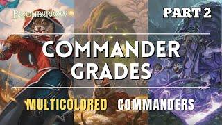 Commander Grades - The Best Multicolored Commanders from Bloomburrow Part 2