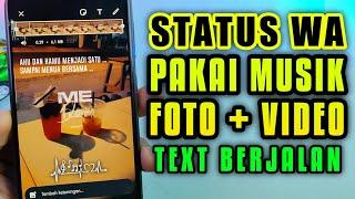 Cara membuat status wa dengan musik dan foto  bikin status wa pakai musik dan foto