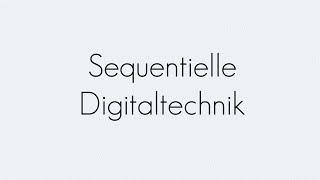 Sequentielle Digitaltechnik  Digitaltechnik  Begriffserklärung