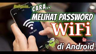 CARA MENGETAHUI PASSWORD WIFI TANPA APLIKASI