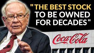 Warren Buffett Why Everyone Should Own Coke Stock