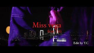 4star  miss vega（ft.Titi  pd.SHYY）【Official Music Video】