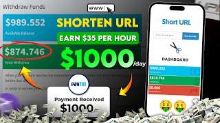 How I earned $1000  Earn $35 Every hour Best URL shortener daily payment