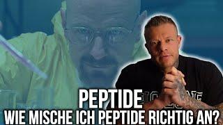 Wie mische ich Peptide richtig an?  Ich erkläre es Euch