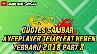 Quotes gambar aveeplayer templeat keren terbaru 2019 part 3