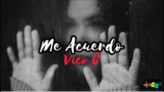 Me Acuerdo - Vico C  LetraLyrics