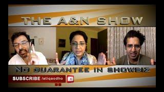 The A&N Show-Ep 9-Part 2-No Guarantee In Showbiz 