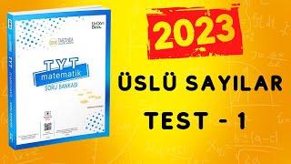 2023  345 TYT MATEMATİK SORU BANKASI ÇÖZÜMLERİ  ÜSLÜ SAYILAR TEST 1