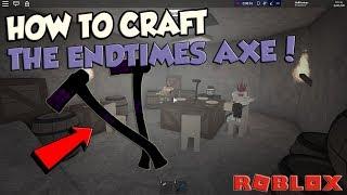 How to CRAFT an ENDTIMES AXE Roblox Lumber Tycoon 2