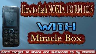 How to flash NOKIA 130 RM 1035