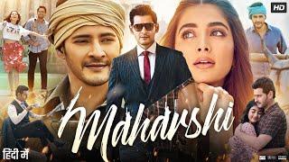 Maharshi Full Movie In Hindi Dubbed  Mahesh Babu  Pooja Hegde  Jagapathi Babu  Review & Facts