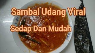 Sambal Tumis Udang Meletop Viral  Resepi Mudah Dan Sedap