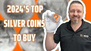 Uncovering The Top 5 Silver Coins In 2024 Insight From A Coin Dealer