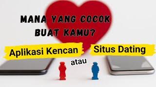 Masih Bingung Mana yang Terbaik Buat Kamu Aplikasi Kencan atau Situs DatingCek di sini