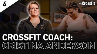 The CrossFit Coach Cristina Anderson