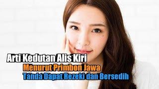 Arti Kedutan Alis Kiri Menurut Primbon Jawa Tanda Dapat Rezeki dan Bersedih