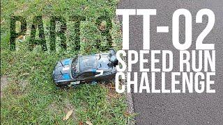 Poor Boys RC TT-02 Speedrun Challenge PART 3