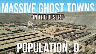 MASSIVE GHOST TOWNS in the desert  ABANDONED
