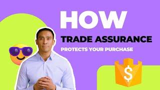 How Trade Assurance Protects Your Purchases on Alibaba.com