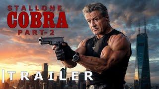 COBRA 2 2025 - First AI Trailer  Sylvester Stallone Return