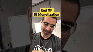 Instagram Monetization Ending SOON #shorts