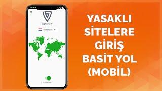 ANDROİD TELEFONDAN YASAKLI SİTELERE GİRİŞ  BROWSEC VPN