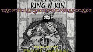 King N Kin ThreeInOne - Prince Jaabaal TheBlackPoet