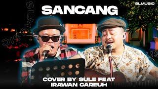 SANCANG  - SULE & IRAWAN CAREUH COVER