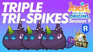 CLASSIC TRIPLE TRI-SPIKES BUILD  SEASON 9  ORIGINS LEADERBOARD  AXIE INFINITY