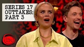 Series 17 Outtakes - Part 3  Taskmaster