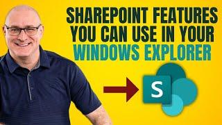 5 SharePoint Features available in Windows Explorer
