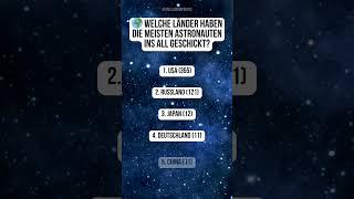 Welche Länder haben die meisten Astronauten ins All geschickt?   #Space #Science