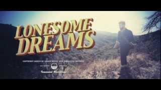 Lord Huron - Lonesome Dreams Official Music Video