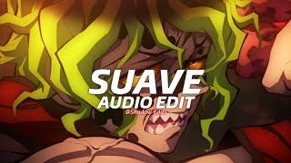 Suave - El Alfa『edit audio』