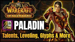 Cataclysm Paladin Guide - Talents Leveling Changes & More