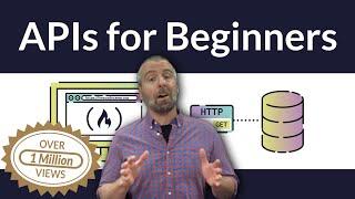 APIs for Beginners - How to use an API Full Course  Tutorial