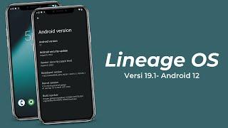 Install ROM LineageOS 19.1 UNOFFICIAL Android 12.1 - Redmi Note 8