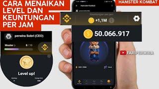 BEGINI CARANYA TRIK CEPAT NAIK LEVEL DAN KEUNTUNGAN PER JAM DI HAMSTER KOMBAT