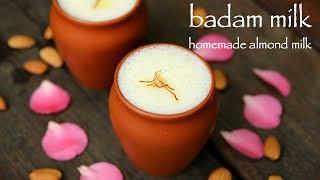 badam milk recipe  almond milk recipe  badam doodh recipe