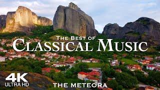 4K METEORA Μετέωρα  Best Classical Music 2024 Mozart Beethoven Bach Chopin Tchaikovsky