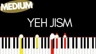 Yeh Jism Full Song - Jism 2 Piano tutorial Medium