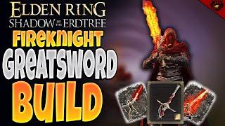 Fire Knight Greatsword Build guide Elden ring
