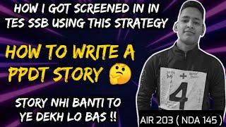 How to write a PPDT story in ssb  Tips by Recommended candidate.